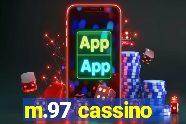 m.97 cassino